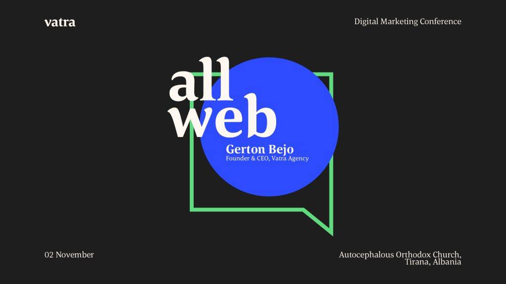 Grafika od konferencijata za digitalen marketing AllWeb so Gerton Bejo, osnovač i CEO na Vatra Agency